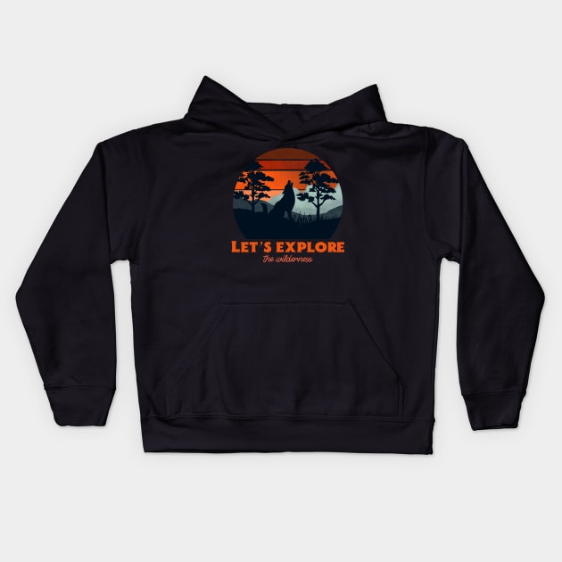 Let’s explore the wilderness retro Kids Hoodie by AllPrintsAndArt